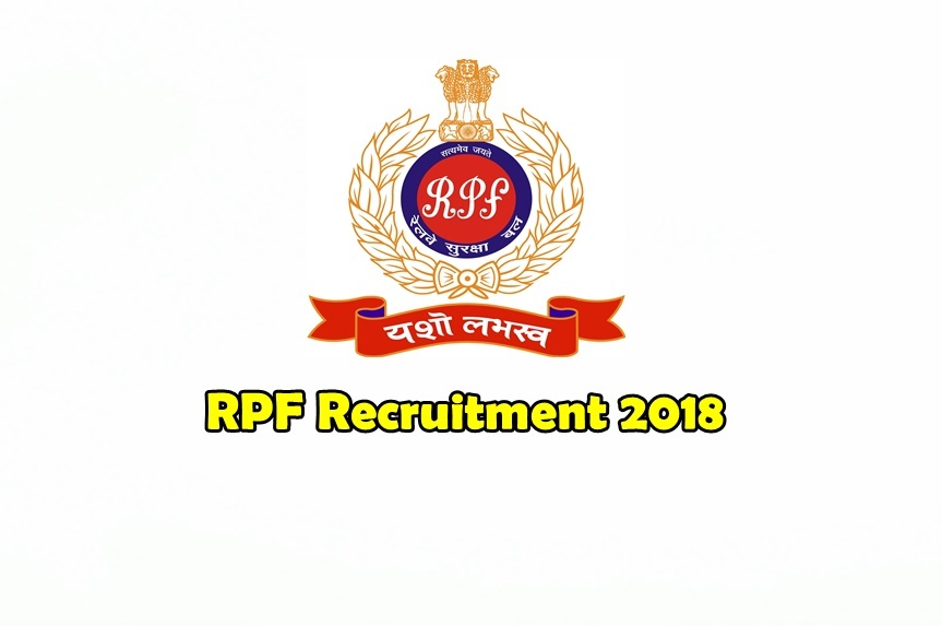 RPF SI Recruitment 2018, Last Date for Uploading Photo and Submission of Form Extended